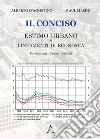 Il conciso. Estimo urbano & lineamenti di economia. Fondamenti, criteri, metodi libro