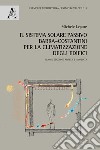 Il sistema solare passivo Barra-Costantini per la climatizzazione degli edifici libro di Lepore Michele