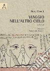 Viaggio nell'altro cielo. L'Amduat libro