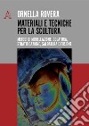 Materiali e tecniche per la scultura libro