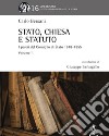 Stato, Chiesa e Statuto. L'attività del Consiglio di Stato in materia ecclesiastica dal 1848 al 1855. Vol. 2 libro