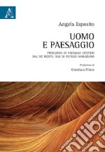 Uomo e paesaggio. Proiezioni di paesaggi costieri dal De reditu suo di Rutilio Namaziano libro