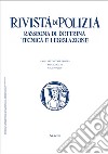 Rivista di polizia. Rassegna di dottrina tecnica e legislazione (2020). Vol. 6: Giugno libro