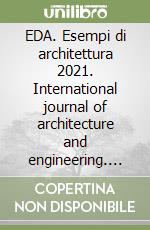 EDA. Esempi di architettura 2021. International journal of architecture and engineering. Vol. 8/2 libro
