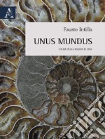 Unus Mundus. L'alba della ragion fluida libro