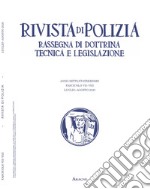 Rivista di polizia. Rassegna di dottrina tecnica e legislazione (2020). Vol. 7-8: Luglio-agosto libro