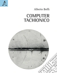 Computer tachionico