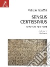 Sensus Certissimus. Memento non mori libro