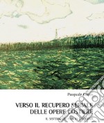 Verso il recupero seriale delle opere costiere. Il sistema dei fari in Campania