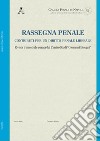 Rassegna penale. Contributi per un diritto penale liberale (2020). Vol. 1 libro di Franceschini A. (cur.)