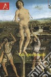 Gli spassionati libro di Engdahl Horace