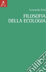 Filosofia dell'ecologia libro