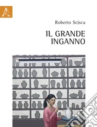 Il grande inganno