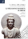 La religione Buddista in breve libro