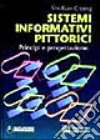 Sistemi informativi pittorici. Principi di progettazione libro