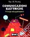 Comunicazioni elettriche. Principi ed applicazioni libro