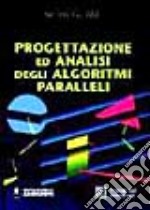 Progettazione ed analisi degli algoritmi paralleli