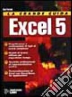 La grande guida a Excel 5 libro