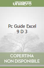 Pc Guide Excel 9 D 3 libro