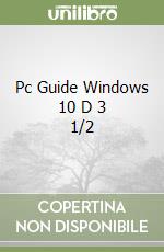 Pc Guide Windows 10 D 3 1/2 libro