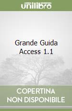 Grande Guida Access 1.1 libro