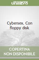 Cybersex. Con floppy disk libro