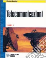 Telecomunicazioni. Per gli Ist. Tecnici industriali. Vol. 2 libro