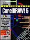 La grande guida a Corel Draw 5. Con CD-ROM libro