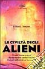 Le civiltà degli alieni libro