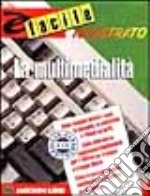 La multimedialità libro