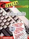 La multimedialità libro