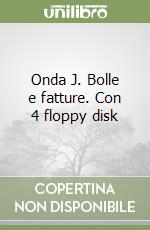 Onda J. Bolle e fatture. Con 4 floppy disk