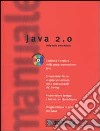 Il manuale di Java 2.0. Con CD-ROM libro