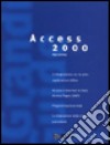 Grande guida Access 2000 libro