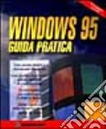 Windows 95. Guida pratica