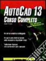 Autocad 13. Corso completo