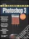 La grande guida a Photoshop 3 libro