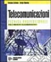 Tecnica professionale telecomunicazioni. Per indirizzo telecomunicazioni. Per gli Ist. professionali per l'industria e l'artigianato libro