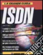 La grande guida ISDN libro