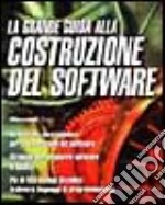 La grande guida alla costruzione del software