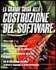 La grande guida alla costruzione del software libro