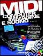 Midi-computer. Immagine e suono libro