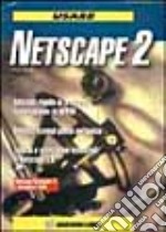 Usare Netscape 2 libro