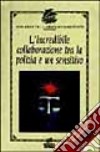 L'incredibile collaborazione tra la polizia e un sensitivo libro