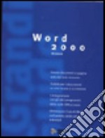 Grande guida Word 2000