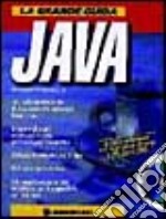 La grande guida Java. Con CD-ROM