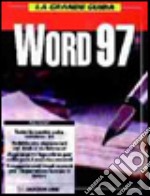 La grande guida Word '97 libro