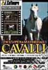 Enciclopedia multimediale dei cavalli. Con CD-ROM libro