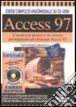 Corso completo multimediale. Access '97. Con CD-ROM libro