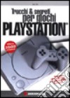 Trucchi & segreti per giochi Playstation libro